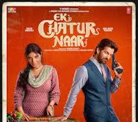Ek Chatur Naar Full Moive HD Quality Download