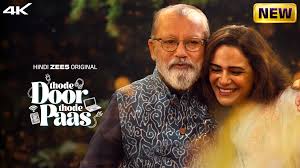 Thode Door Thode Paas Full Moive 720p HD Download